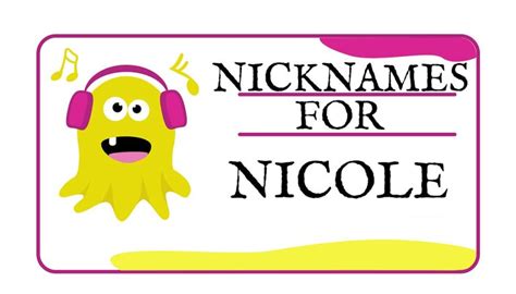 Nicknames for Nicole (Traditional, Funny & Cute)